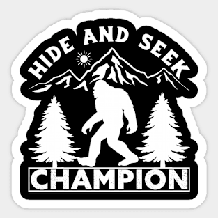 Bigfoot Hide And Seek World Champion Sticker